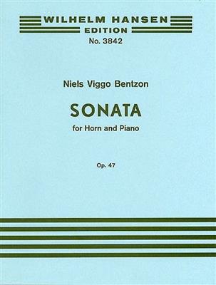 Niels Viggo Bentzon: Sonata For Horn And Piano Op.47: Horn mit Begleitung