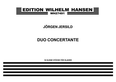 Jorgen Jersild: Duo Concertante: Klavier Duett