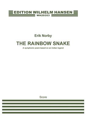 Erik Norby: The Rainbow Snake: Orchester