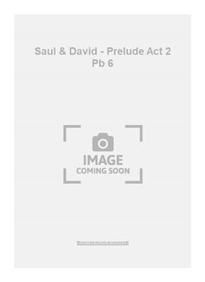 Carl Nielsen: Saul & David - Prelude Act 2 Pb 6: Brass Band