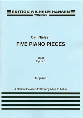 Carl Nielsen: Five Piano Pieces Op.3: Klavier Solo