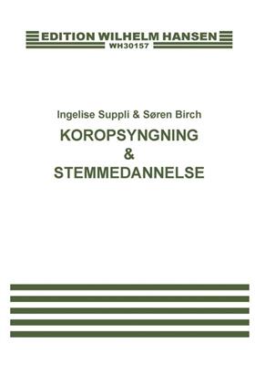 Koropsyngning og Stemmedannelse