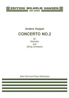 Anders Koppel: Concerto No. 2 For Marimba: Marimba