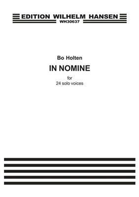 Bo Holten: In Nomine: Gemischter Chor mit Begleitung