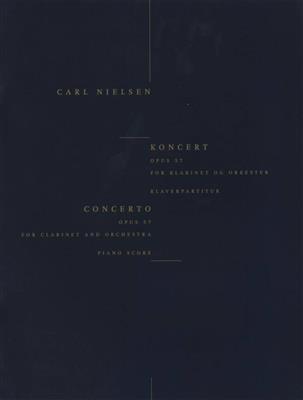 Carl Nielsen: Clarinet Concerto Op.57: Klarinette mit Begleitung