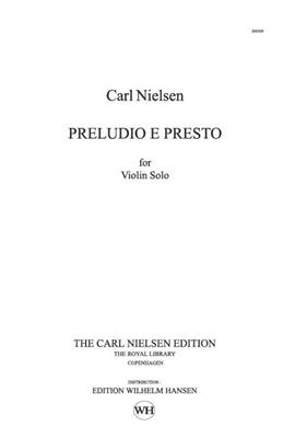 Carl Nielsen: Preludio E Presto Op. 52: Violine Solo