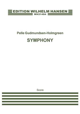 Pelle Gudmundsen-Holmgreen: Symphony: Orchester