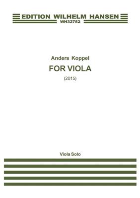 Anders Koppel: For Viola: Viola Solo