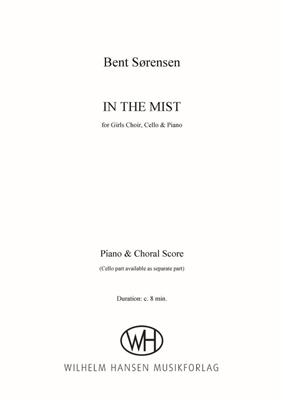 Bent Sørensen: In The Mist: Frauenchor mit Begleitung