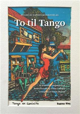 Astor Piazzolla: To Til Tango: (Arr. Hanne Mulvad): Klavier Duett