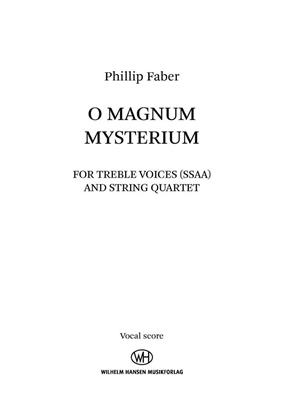 Phillip Faber: O Magnum Mysterium: Frauenchor mit Begleitung