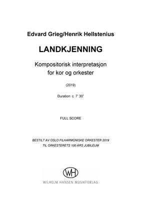 Henrik Hellstenius: Edvard Grieg: Landkjenning (Score): Orchester