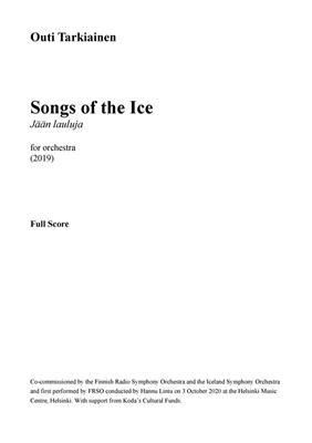 Outi Tarkiainen: Songs Of The Ice (JÄÄN LAULUJA): Orchester
