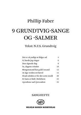 Phillip Faber: 9 Grundtvig-Sange Og -Salmer: Gemischter Chor mit Begleitung