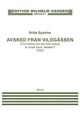 Britta Byström: Avsked från vildgässen, version 7: Brass Band