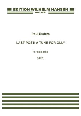 Poul Ruders: Last Post - A Tune For Olly: Cello Solo