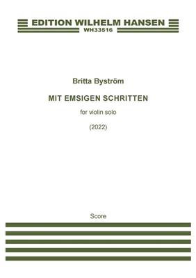 Britta Byström: Mit Emsigen Schritten: Violine Solo