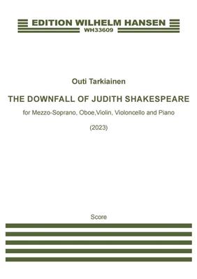 Outi Tarkiainen: The Downfall Of Judith Shakespeare: Kammerensemble