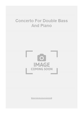 Anders Koppel: Concerto For Double Bass And Piano: Kontrabass mit Begleitung
