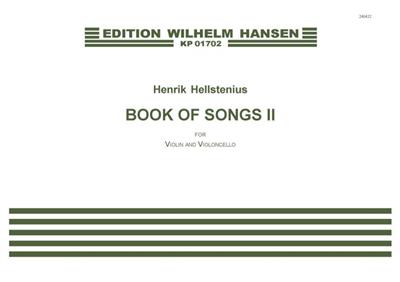 Henrik Hellstenius: Book Of Songs II: Streicher Duett