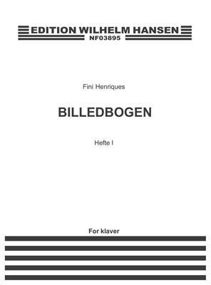 Fini Henriques: Billedbogen - Hefte I: Klavier Solo