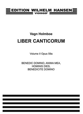 Vagn Holmboe: Benedic Domino, Anima Op.59a: Gemischter Chor A cappella