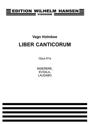 Vagn Holmboe: Miserere - Evigila - Laudabo Op. 61a: Gemischter Chor A cappella