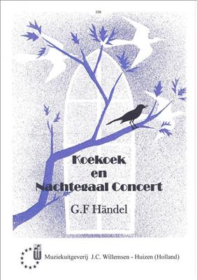 Georg Friedrich Händel: Cuckoo And Nightingale Concert: Orgel