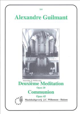 Alexandre Guilmant: Meditation 2 Opus 20 & Communion: Klavier Solo