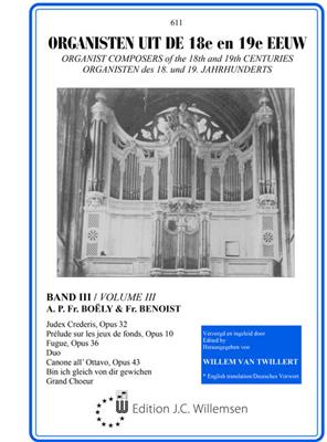 Alexandre Pierre François Boely: Organisten uit de 18e en 19e Eeuw 3: Orgel