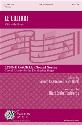 Ernest Chausson: Le Colibri: (Arr. Mari Esabel Valverde): Frauenchor mit Klavier/Orgel