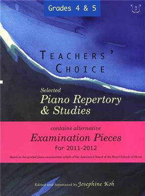 Teachers' Choice Piano Repertory Exam Pieces 2011: (Arr. Josephine Koh): Klavier Solo