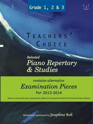 Teachers' Choice 2013-2014 Grades 1, 2 and 3: Klavier Solo