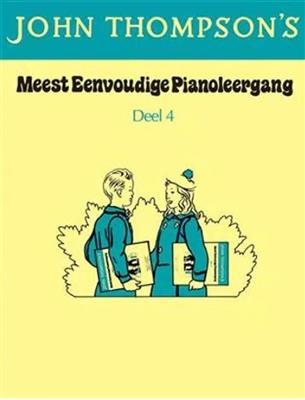 John Thompson's Meest Eenvoudige Pianoleergang 4