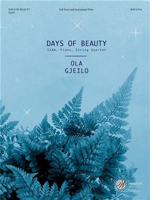 Ola Gjeilo: Days of Beauty: Frauenchor mit Ensemble