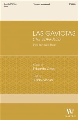 Eduardo Cota: Las Gaviotas: Gemischter Chor mit Klavier/Orgel
