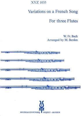 Johann Sebastian Bach: Variations On A French Song: Flöte Ensemble