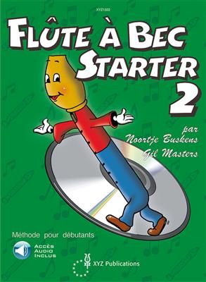 Noortje Buskens, Gil Masters: Flûte à bec Starter - Vol. 2: Blockflöte