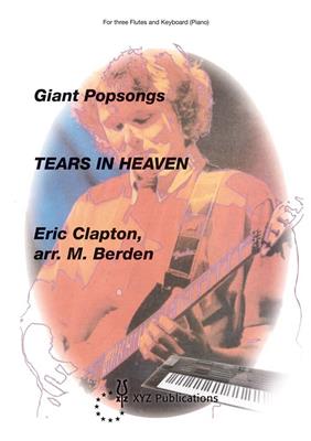 Eric Clapton: Tears In Heaven: Flöte Ensemble