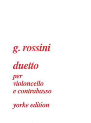 Gioachino Rossini: Duetto for cello and double bass: Streicher Duett