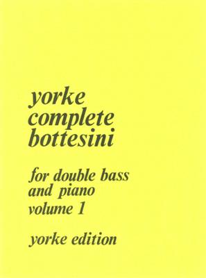 Giovanni Bottesini: Complete Bottesini Vol. 1: Kontrabass Solo