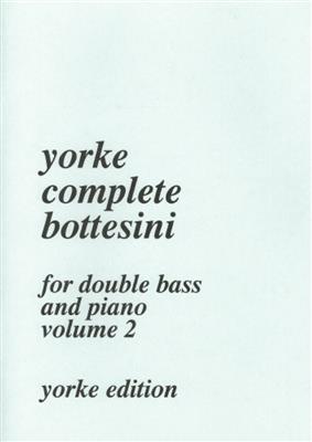 Giovanni Bottesini: Complete Bottesini Vol. 2: Kontrabass Solo