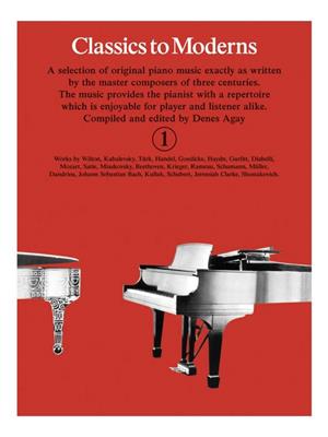 Denes Agay: Classics To Moderns 1: Klavier Solo