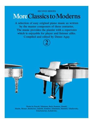 Denes Agay: More Classics To Moderns 2: Klavier Solo