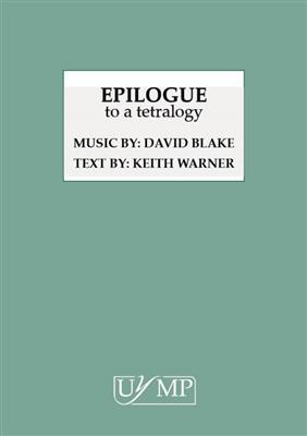 David Blake: Epilogue: Gemischter Chor mit Ensemble