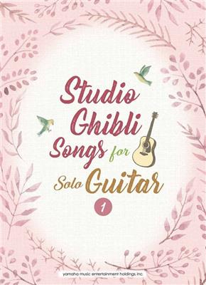 Studio Ghibli songs for Solo Guitar Vol.1/English: Gitarre Solo