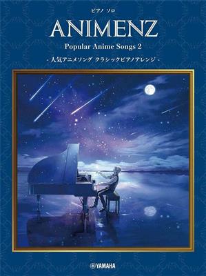 Animenz Popular Anime Songs 2: (Arr. Animenz): Klavier Solo