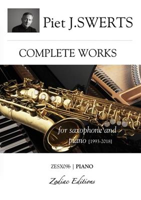 Piet Swerts: Complete Works - Piano Parts: Saxophon