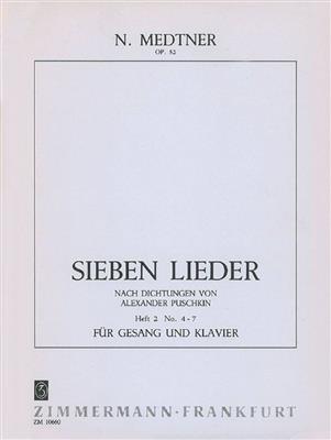 Nikolai Medtner: 7 Lieder op. 52 Heft 2: Gesang mit Klavier
