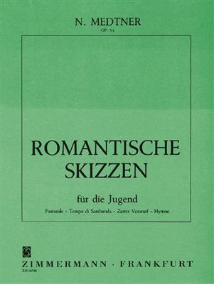 Nikolai Medtner: Romantische Skizzen op. 54: Klavier Solo